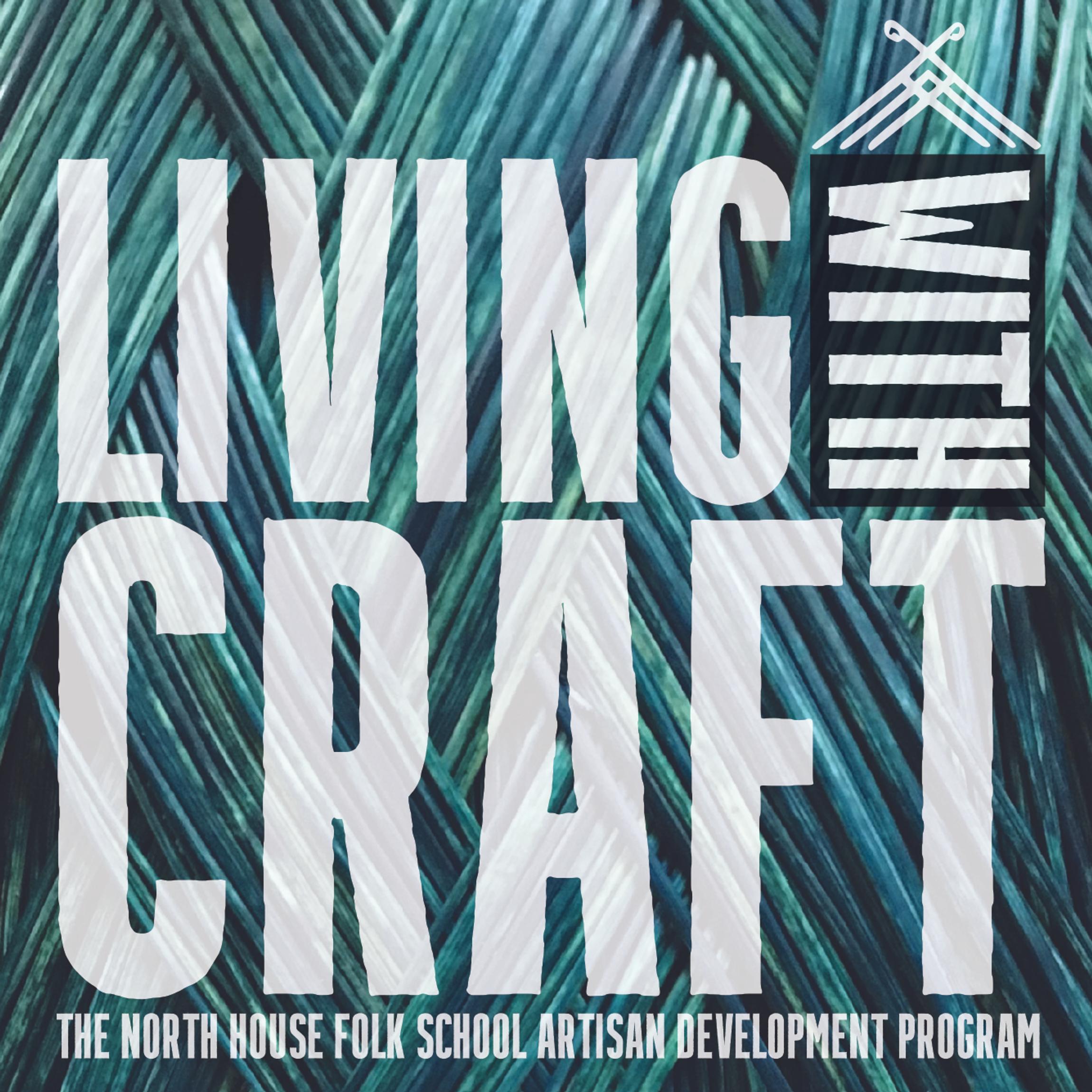Living with Craft